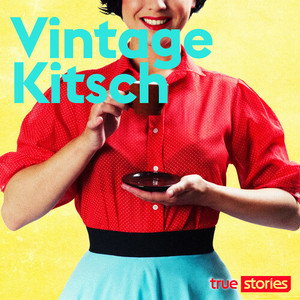 Vintage Kitsch