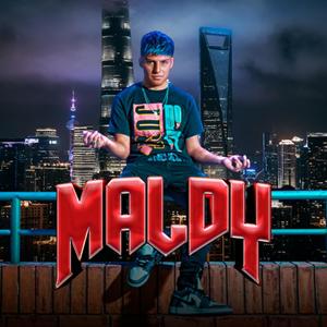 Maldy (Explicit)