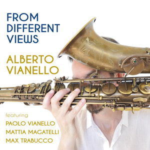 From Different Views (feat. Paolo Vianello, Mattia Magatelli & Max Trabucco)