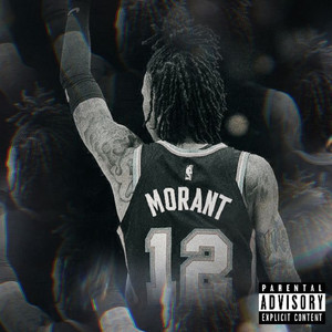 JA MORANT! (Explicit)