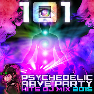 Metadimension (Psychedelic Rave Party Hits DJ Mix Edit)