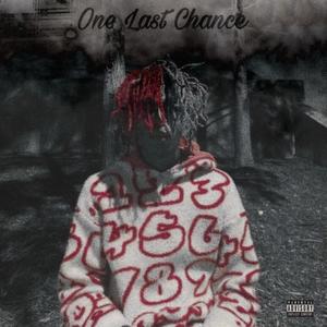 One Last Chance (Explicit)