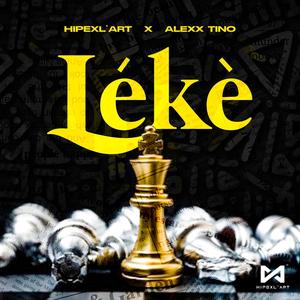 LÉKÈ (feat. HIPEX LART)