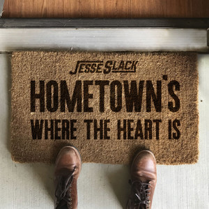 Hometown's Where The Heart Is