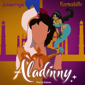 Aladinny(feat. Jotaerrepe)