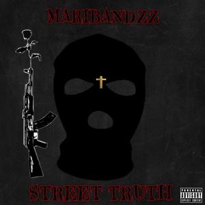 Street Truth (Explicit)