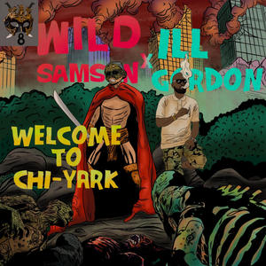 Welcome To Chi-Yark (Explicit)