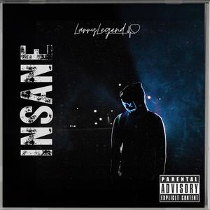 INSANE (Explicit)