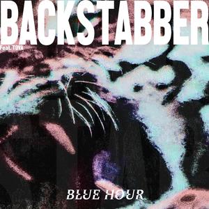 BACKSTABBER (feat. TOVA) [Explicit]