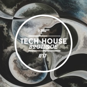 Tech House Boutique, Pt. 17