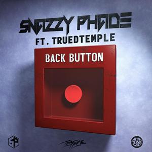 Back Button (feat. Truedtemple)