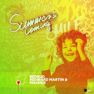 Summer's Coming (Club Mix)