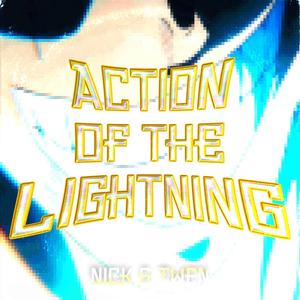 Action Of The Lightning