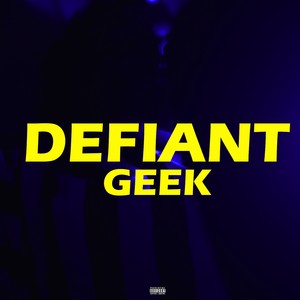 Defiant (Explicit)