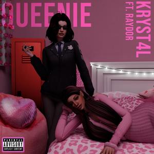 QUEENIE (feat. RAYDOR) (Explicit)