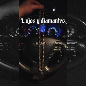 Lujos y Diamantes (feat. Ibvrrv_02 & Llbs)