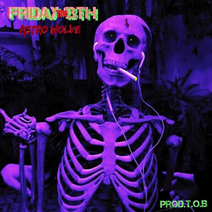 Friday the 13th (Explicit)