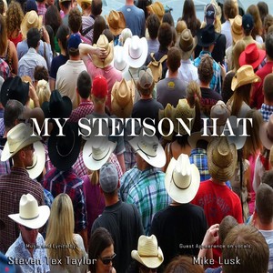 My Stetson Hat (feat. Mikael Lusk)