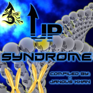 Up Syndrome (Compiled by Jangus Khan)