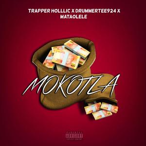 Mokotla (feat. Trapper Hollic ZA & Mataolele) (Explicit)