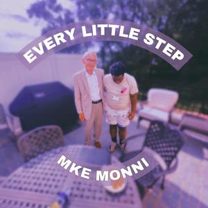 Every Little Step (Explicit)