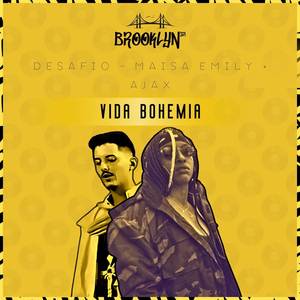 Vida Bohemia (Explicit)