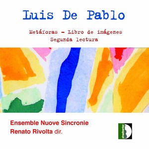 Pablo: Metáforas, Libro de Imágenes & Segunda Lectura