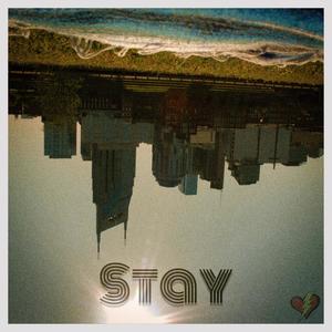 Stay