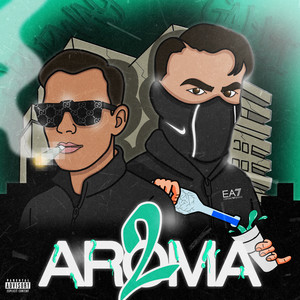 AROMA 2 (Explicit)