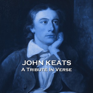 Keats - A Tribute in Verse