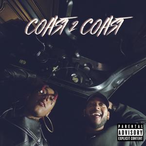 Coast 2 Coast (Explicit)