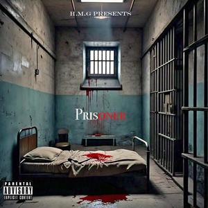 Prisoner. (feat. J-Dot) (Explicit)