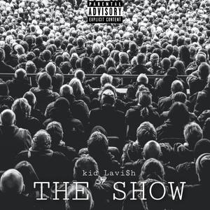 The Show (Explicit)