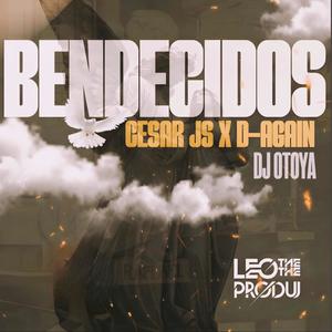 Bendecidos (feat. D Again & Dj Otoya)