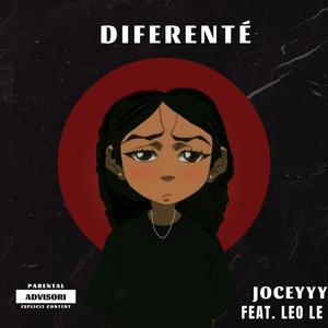 Diferenté (feat. LEO LE) (Explicit)
