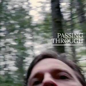 Passing Through (Original Motion Picture Soundtrack)