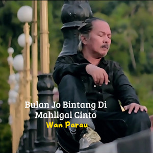 Bulan Jo Bintang Di Mahligai Cinto