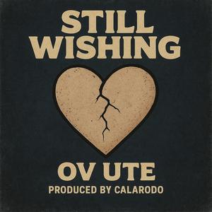 Still Wishing