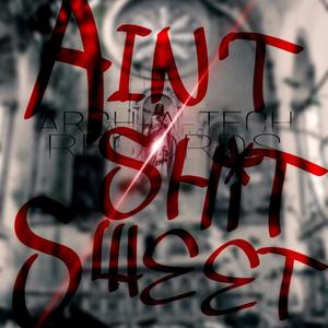 Ain't **** Sweet (feat. Kennedy Nova) (Explicit)