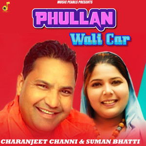 Phullan Wali Car