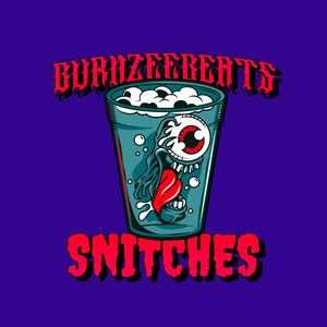 Snitches (Edit)