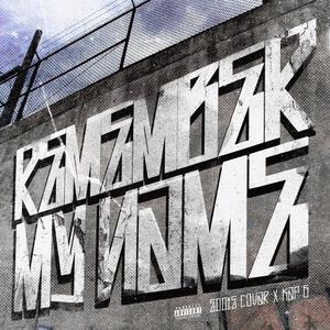 Remember my name (feat. Kap-G) [Explicit]