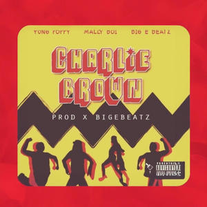 Hold Up Drop! (Charlie Brown) (feat. Yung Poppy & Mallyboi) (Explicit)