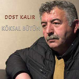 Dost Kalır
