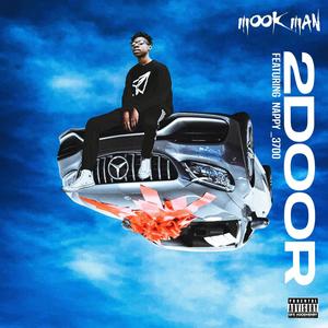 2 Door (feat. Nappy 3700) [Explicit]