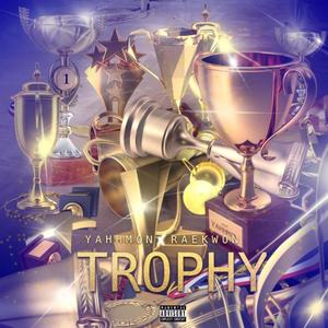 Trophies (Explicit)