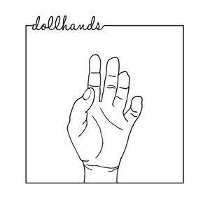 Dollhands