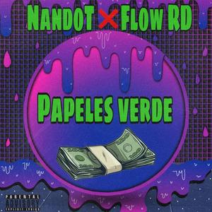 Papeles verde(feat. Nando T)