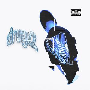 drugzZ (feat. d1me & burberryjiu)