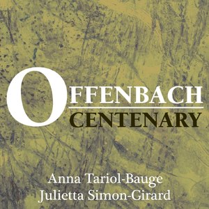 Offenbach: Centenary